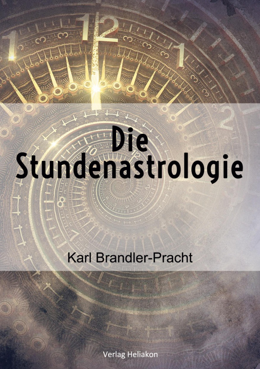 Knjiga Die Stundenastrologie 