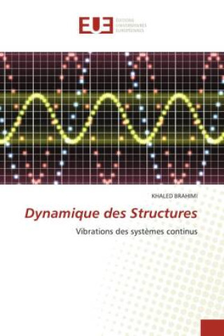 Книга Dynamique des Structures KHALED BRAHIMI