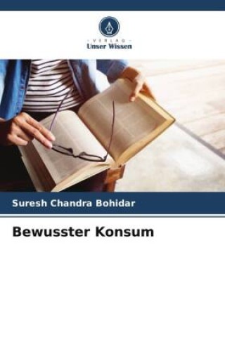 Livre Bewusster Konsum Suresh Chandra Bohidar