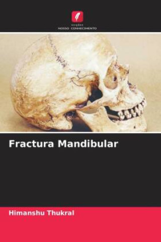 Book Fractura Mandibular Himanshu Thukral