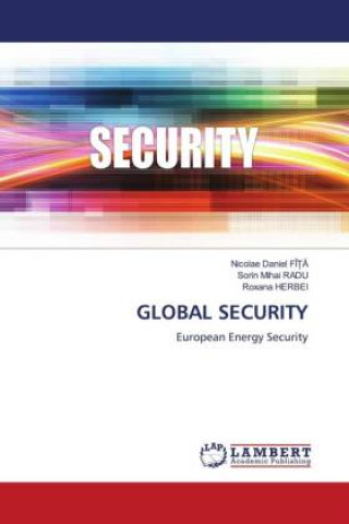 Knjiga GLOBAL SECURITY Sorin Mihai Radu