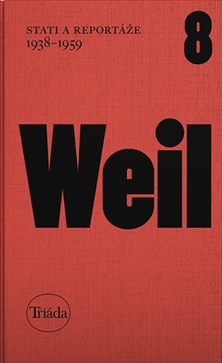 Kniha Stati a reportáže 1938-1959 Jiří Weil