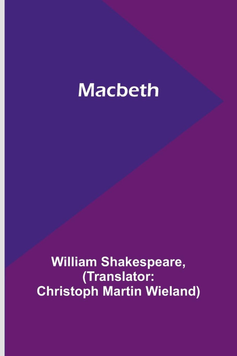 Knjiga Macbeth William Shakespeare