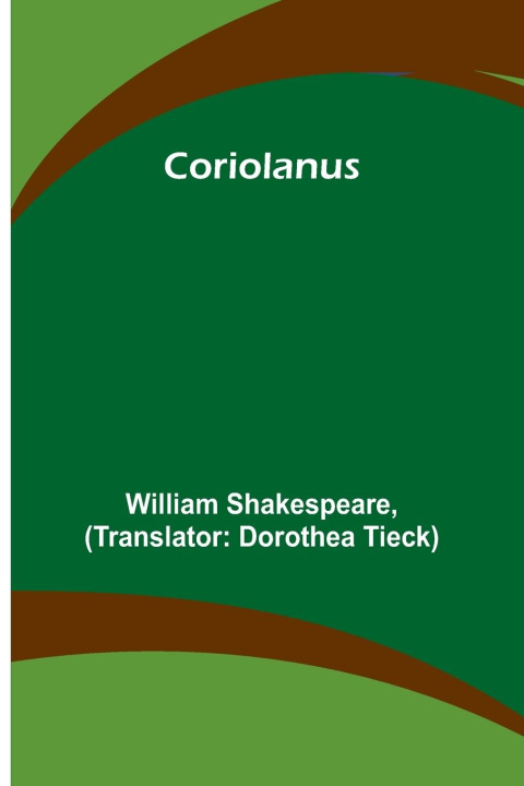Knjiga Coriolanus William Shakespeare
