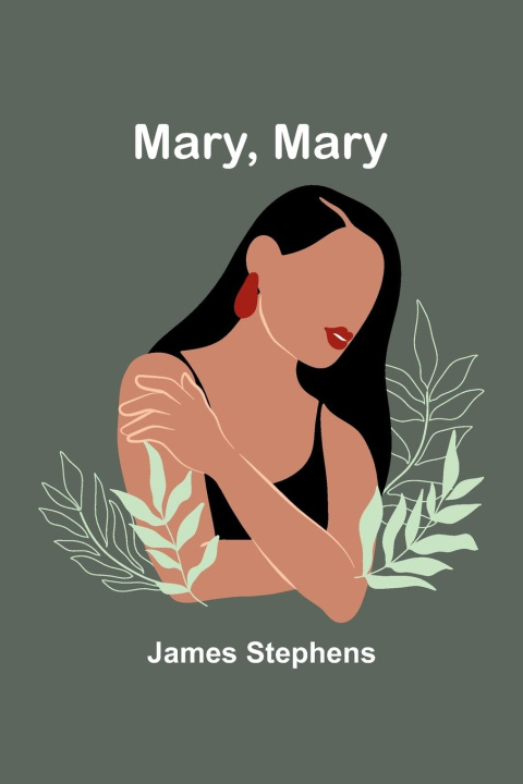 Buch Mary, Mary James Stephens
