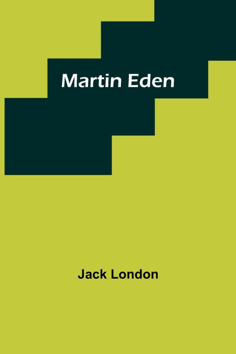 Knjiga Martin Eden Jack London