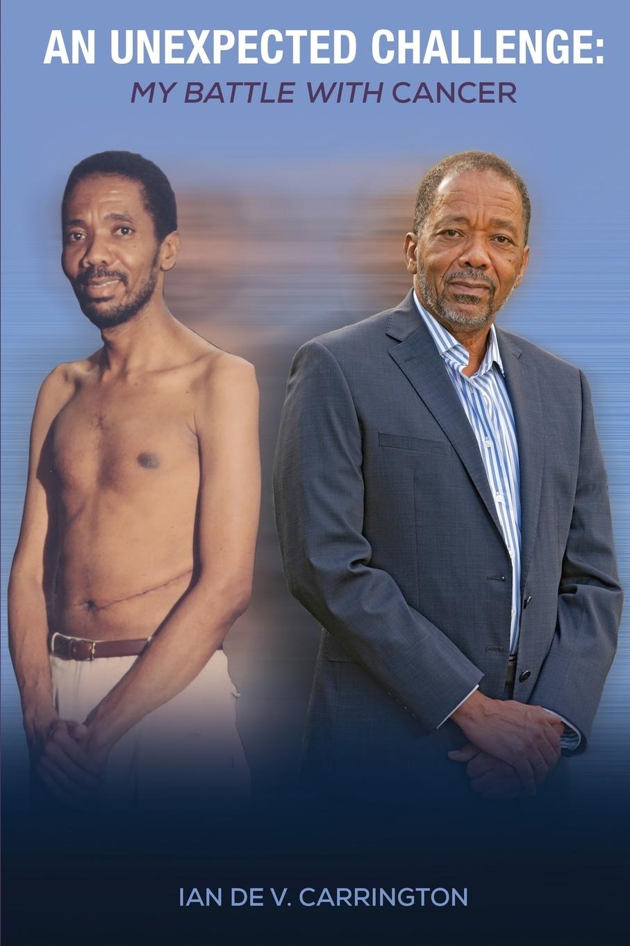 Boek AN UNEXPECTED CHALLENGE Ian De V Carrington
