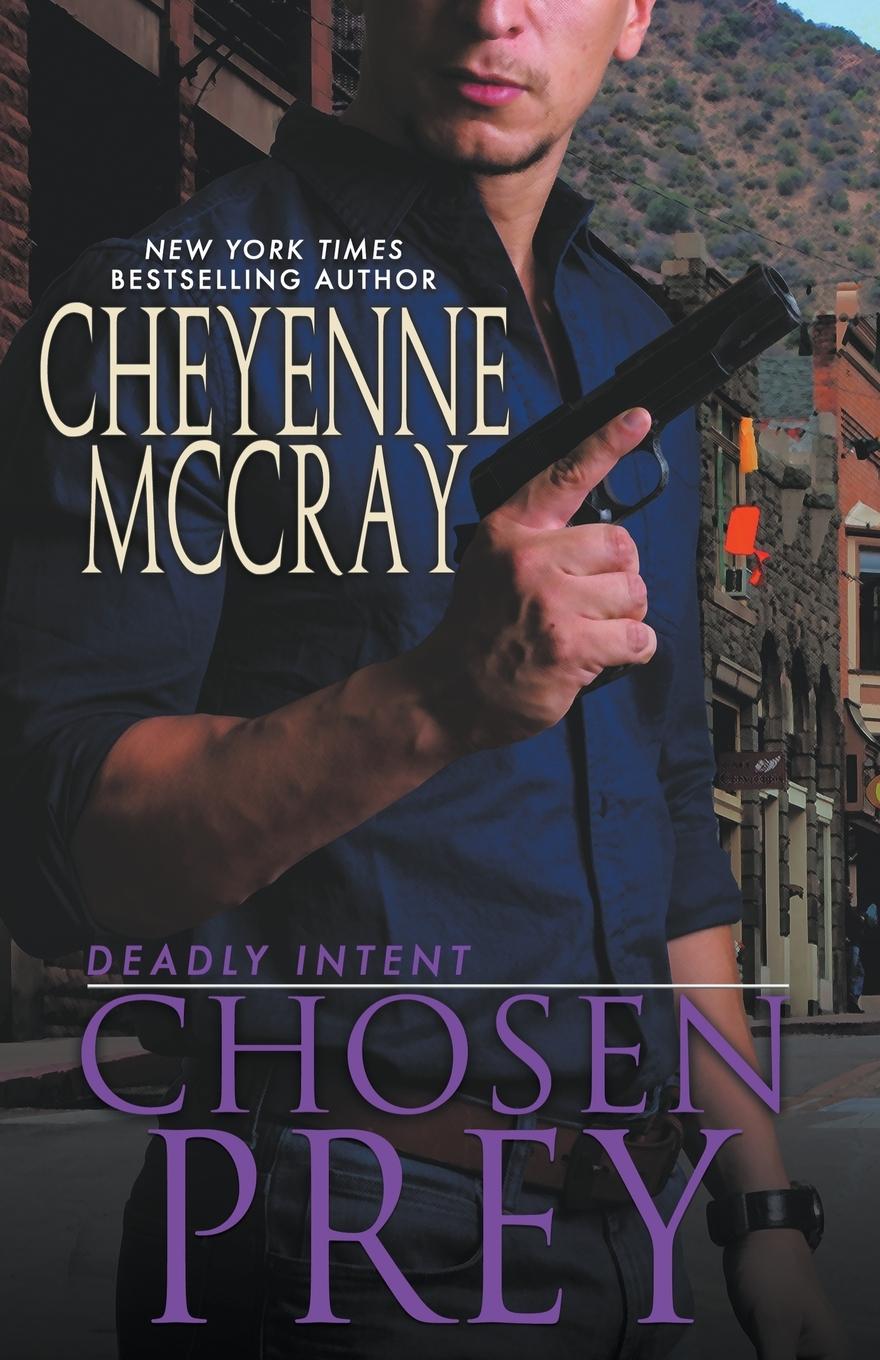 Knjiga Chosen Prey Cheyenne McCray