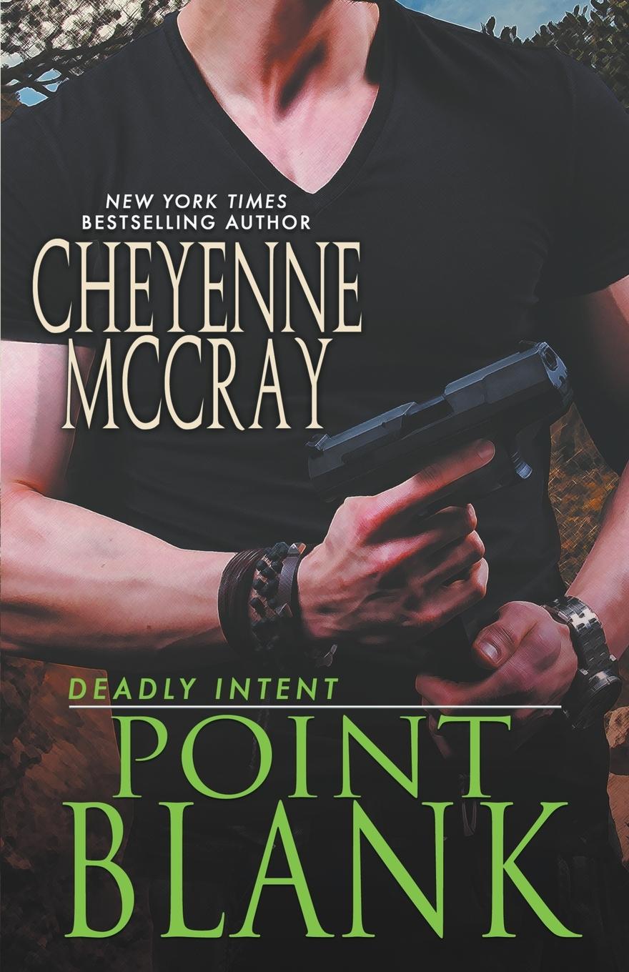 Knjiga Point Blank Cheyenne McCray