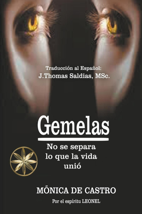 Boek Gemelas Por El Espíritu Leonel