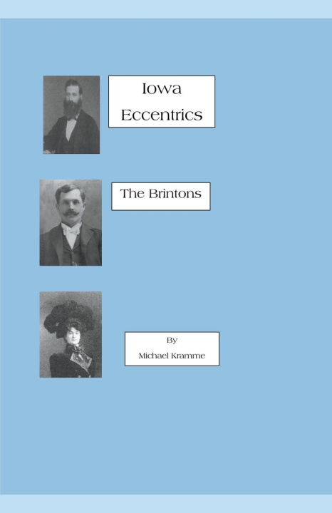 Book Iowa Eccentrics Michael Kramme