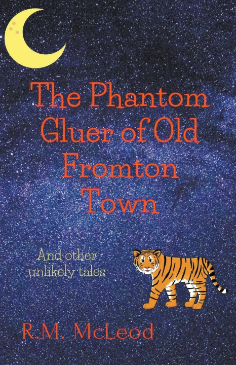 Book The Phantom Gluer of Old Fromton Town 