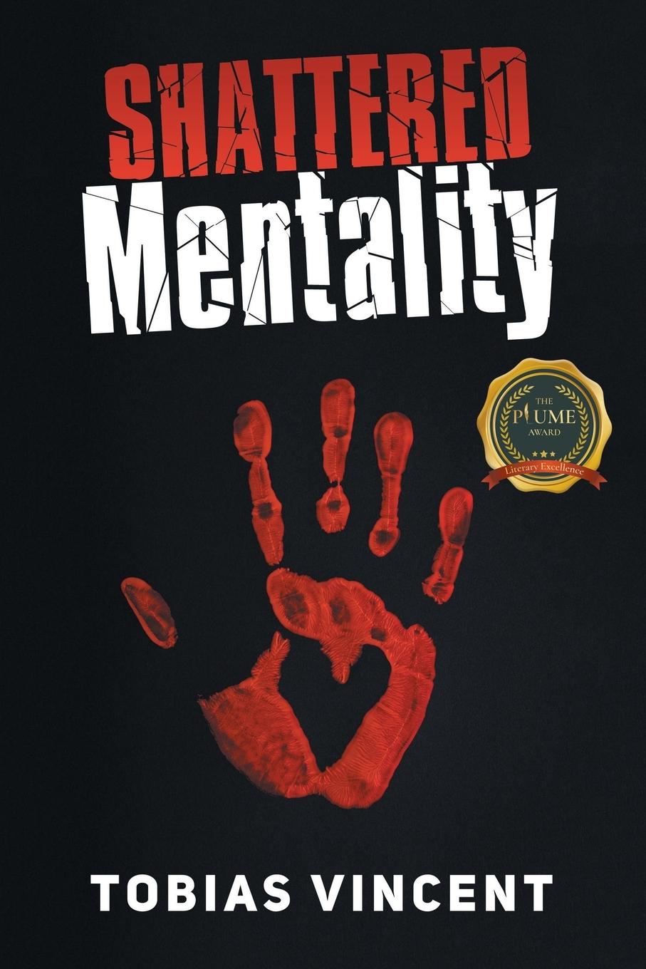 Knjiga Shattered Mentality Tobias Vincent