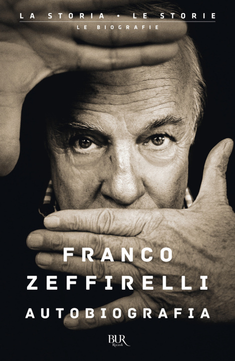 Könyv Autobiografia Franco Zeffirelli