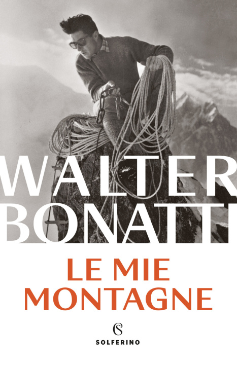 Kniha mie montagne Walter Bonatti