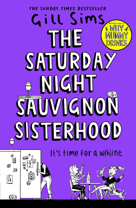 Kniha Saturday Night Sauvignon Sisterhood Gill Sims