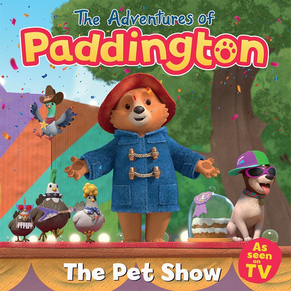 Book Adventures of Paddington: Pet Show HarperCollins Children's Books