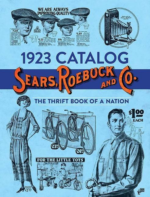 Könyv 1923 Catalog Sears, Roebuck and Co. Roebuck and Co. Sears