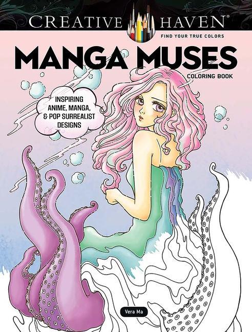 Carte Creative Haven Manga Muses Coloring Book Vera Ma