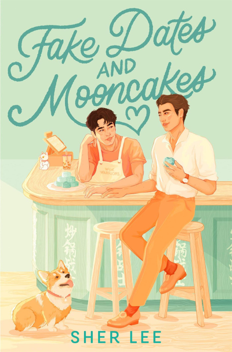 Book Fake Dates and Mooncakes Sher Lee