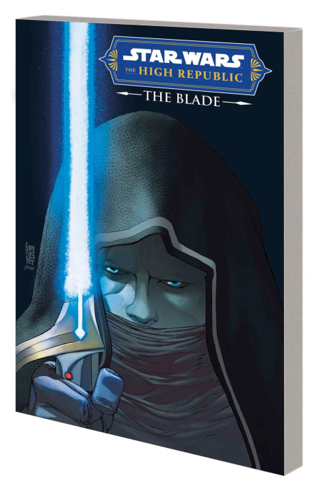Book STAR WARS: THE HIGH REPUBLIC - THE BLADE 
