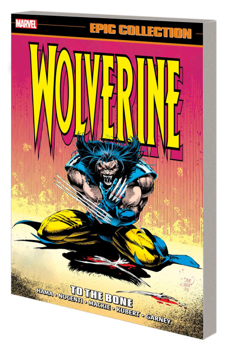 Kniha Wolverine Epic Collection: To The Bone Larry Hama