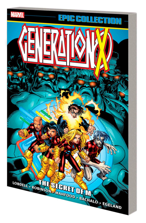 Könyv Generation X Epic Collection: The Secret Of M Scott Lobdell