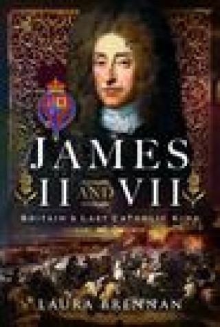 Kniha James II & VII Laura Brennan