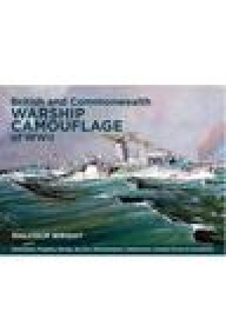 Könyv British and Commonwealth Warship Camouflage of WWII Malcolm George Wright
