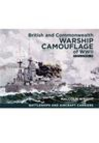 Carte British and Commonwealth Warship Camouflage of WWII Malcolm George Wright