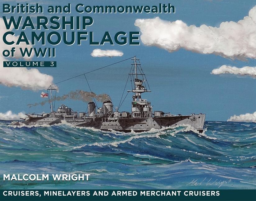 Kniha British and Commonwealth Warship Camouflage of WWII Malcolm George Wright