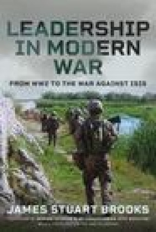 Boek Leadership in Modern War James Stuart Brooks