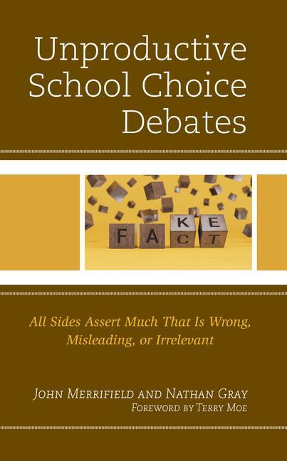 Knjiga Unproductive School Choice Debate John Merrifield
