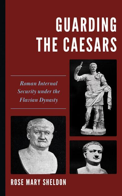 Book Guarding the Caesars Rose Mary Sheldon