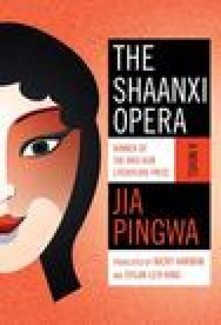 Buch Shaanxi Opera Jia Pingwa
