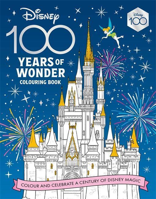 Knjiga Disney 100 Years of Wonder Colouring Book Walt Disney Company Ltd.