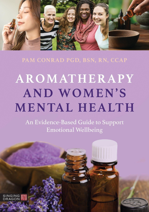 Könyv Aromatherapy and Women's Mental Health Pam Conrad
