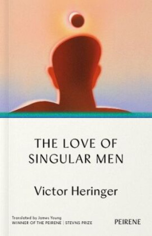 Книга Love of Singular Men Victor Heringer
