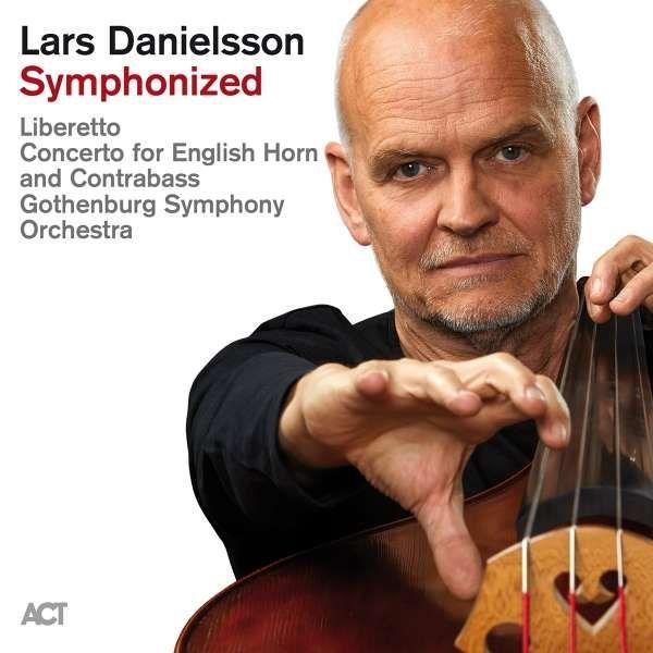 Áudio Lars Danielsson: Symphonized Lars Danielsson