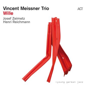 Hanganyagok Vincent Meissner Trio: Wille (Digipak) 