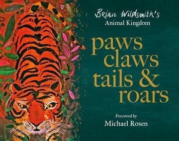 Book Paws Claws Tails and Roars Brian Wildsmith