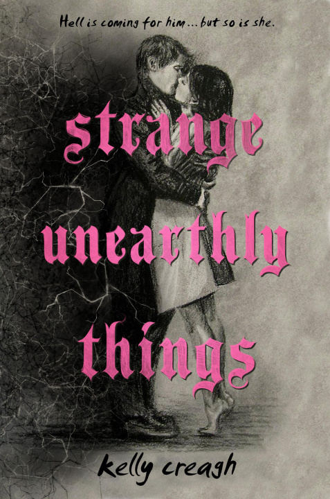 Könyv Strange Unearthly Things 