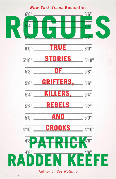 Livre Rogues: True Stories of Grifters, Killers, Rebels and Crooks 