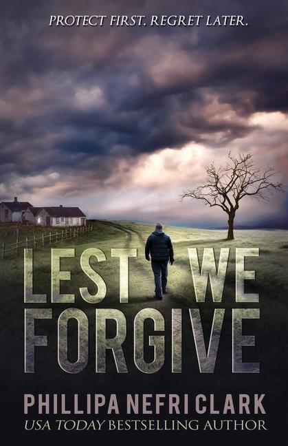 Buch Lest We Forgive Phillipa Nefri Clark