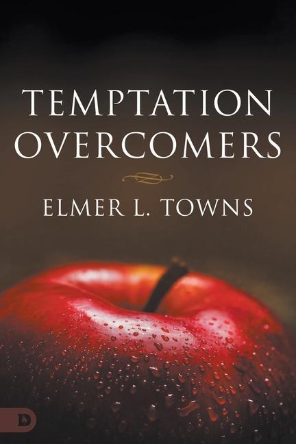Knjiga Temptation Overcomers Elmer L. Towns