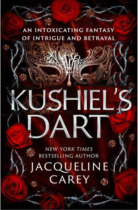 Książka Kushiel's Dart Jacqueline Carey