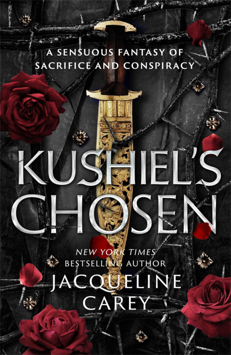 Könyv Kushiel's Chosen Jacqueline Carey