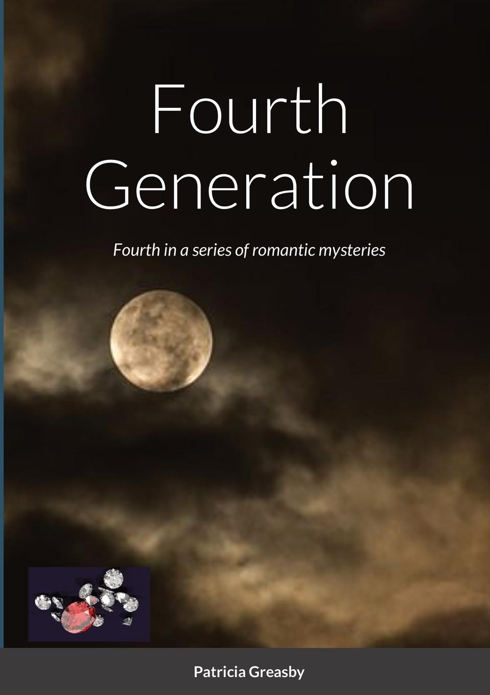 Knjiga Fourth Generation Patricia Greasby