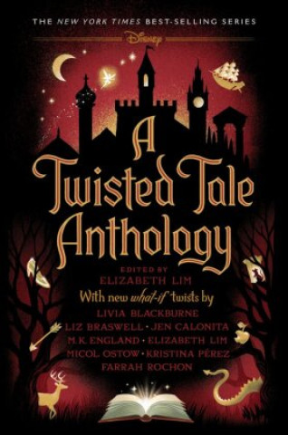 Книга A Twisted Tale Anthology Elizabeth Lim