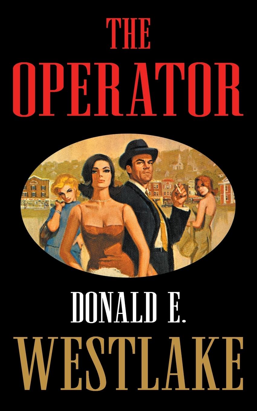 Knjiga The Operator Donald E. Westlake